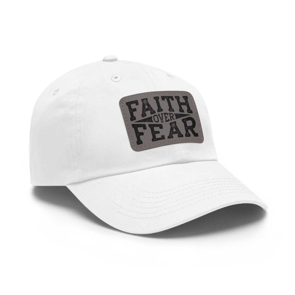 Faith Over Fear Leather Patch Dad Hat — Inspirational Christian Baseball Cap