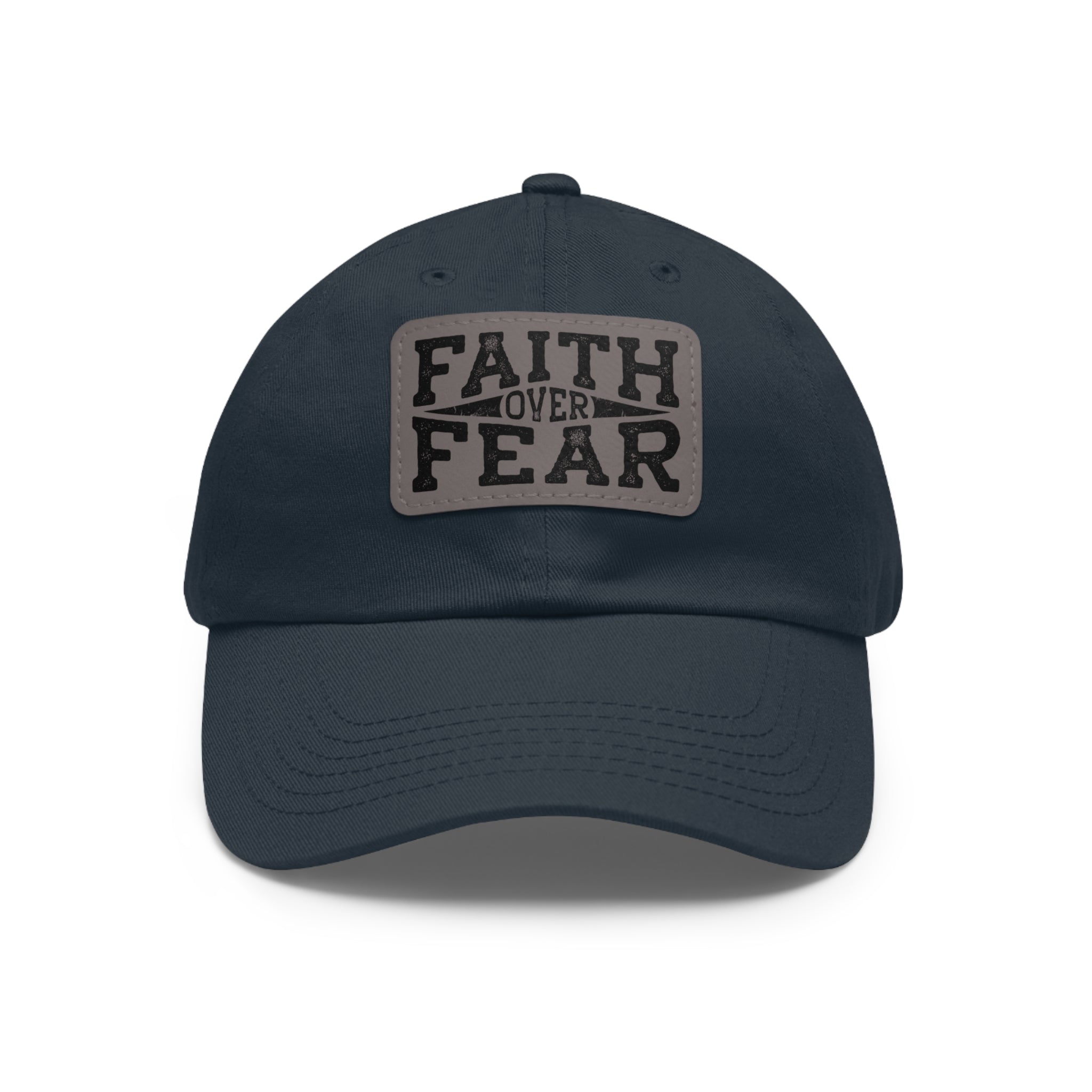 Faith Over Fear Leather Patch Dad Hat — Inspirational Christian Baseball Cap