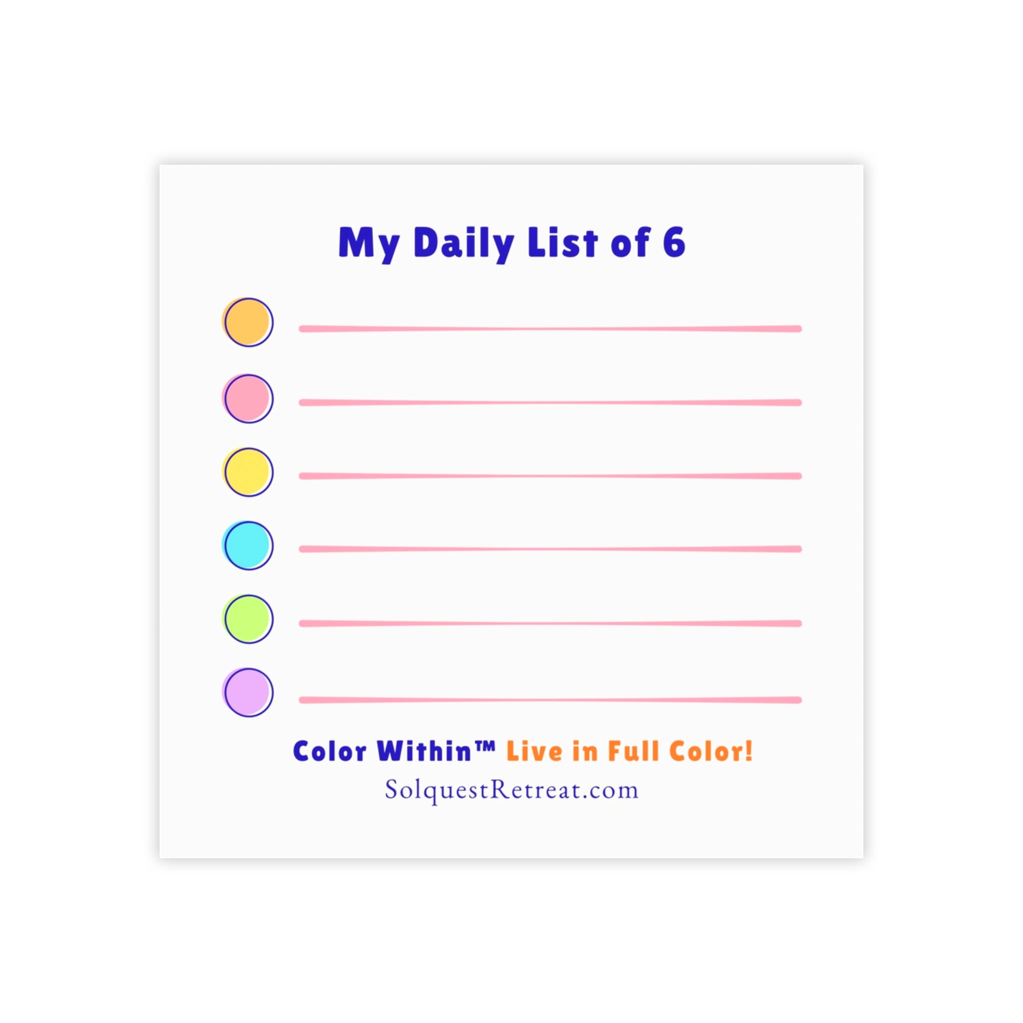 My Daily List of Six — Colorful Daily To-Do Post-It Note Pads