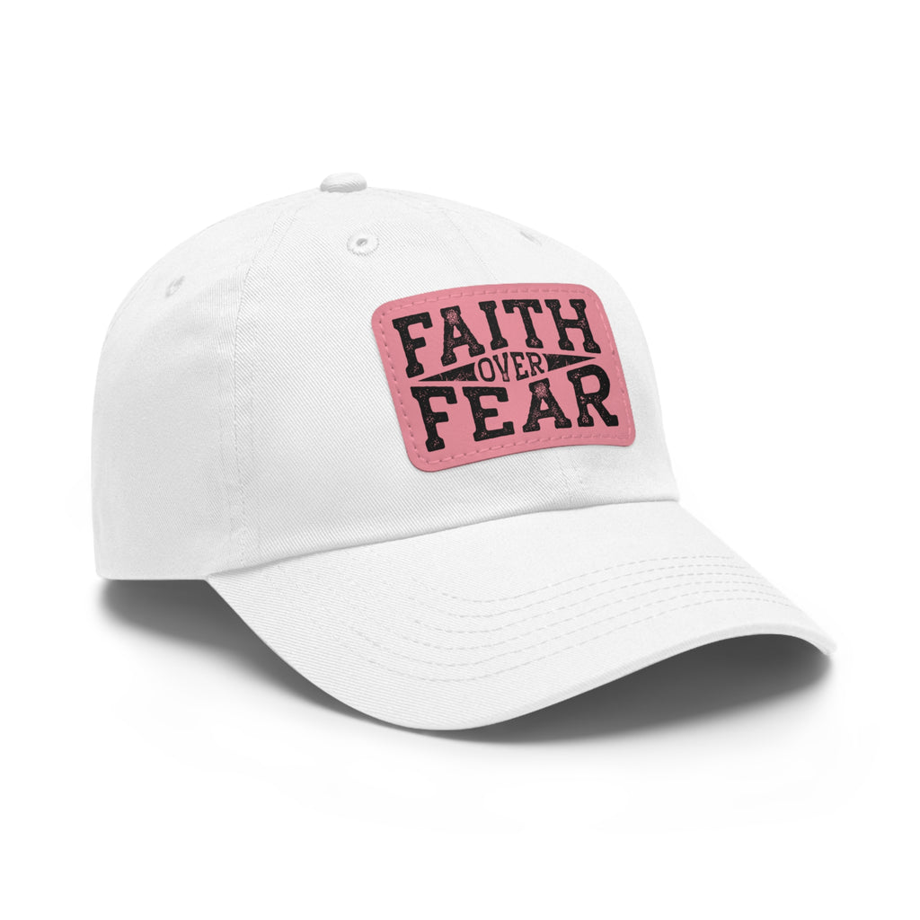 Faith Over Fear Leather Patch Dad Hat — Inspirational Christian Baseball Cap