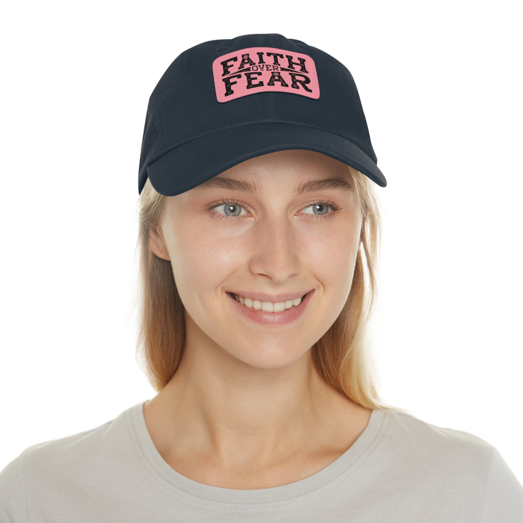 Faith Over Fear Leather Patch Dad Hat — Inspirational Christian Baseball Cap
