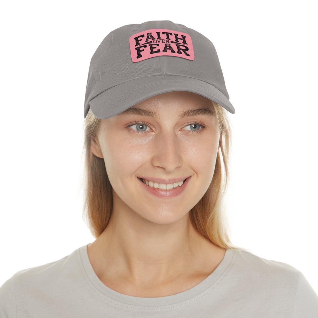 Faith Over Fear Leather Patch Dad Hat — Inspirational Christian Baseball Cap
