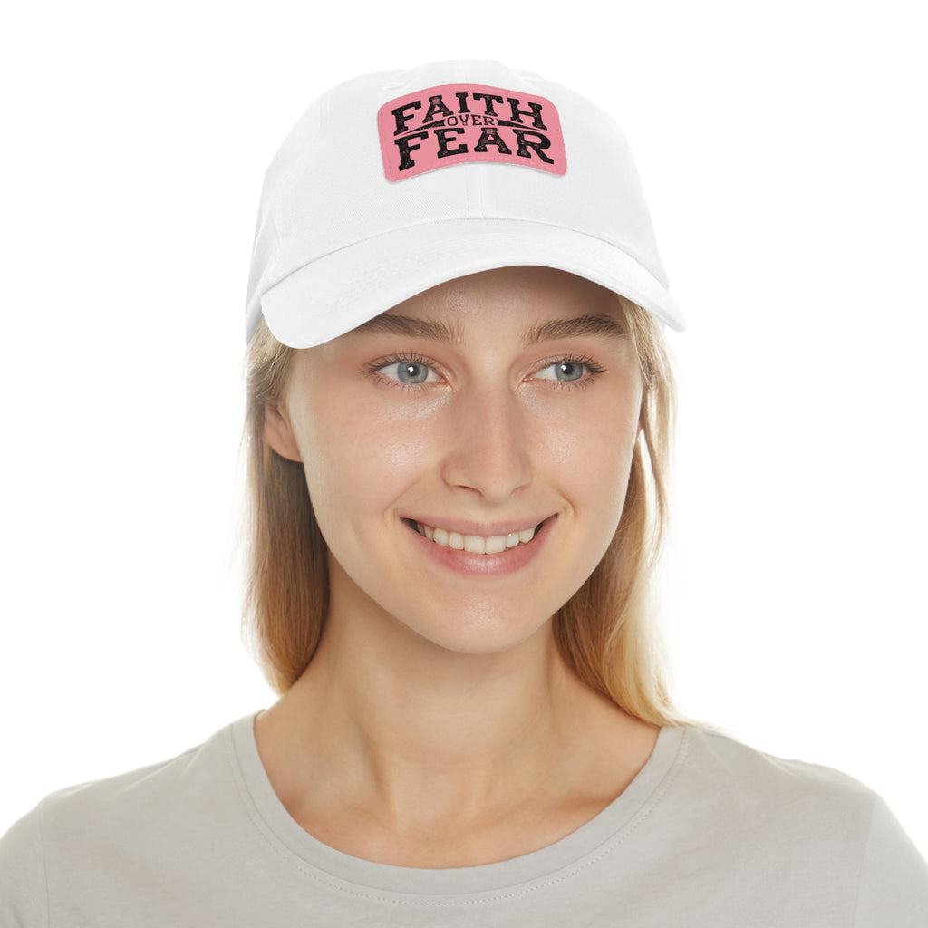 Faith Over Fear Leather Patch Dad Hat — Inspirational Christian Baseball Cap