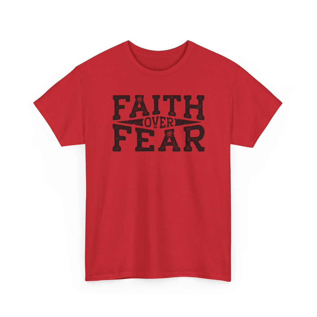 Faith Over Fear T‑Shirt — Inspirational Christian Tee