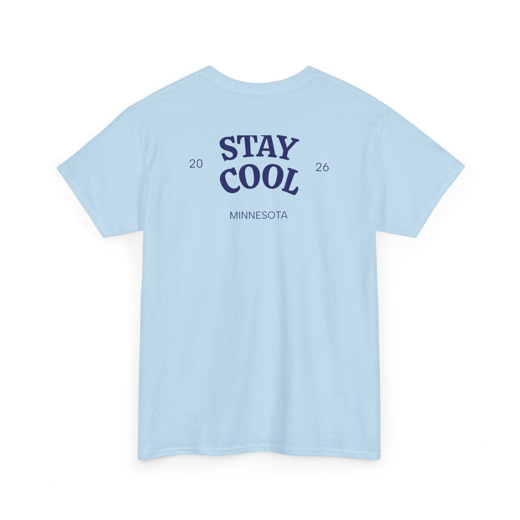 I LOVE Minnesota — “Stay Cool” Original Illustration MN Landmark Tee