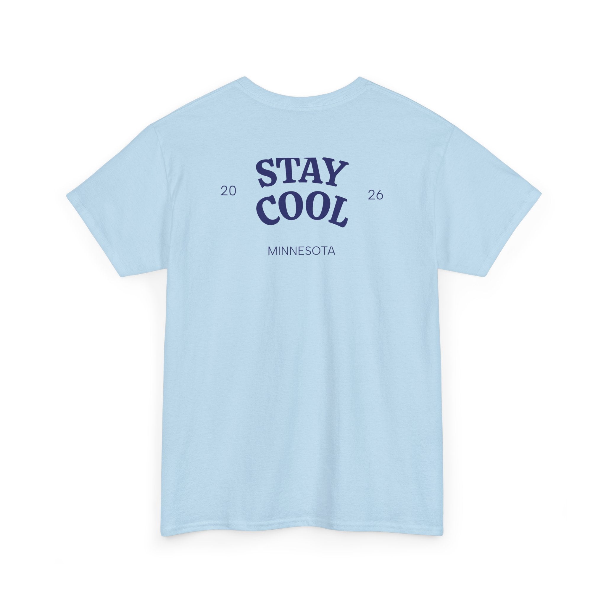 I LOVE Minnesota — “Stay Cool” Original Illustration MN Landmark Tee