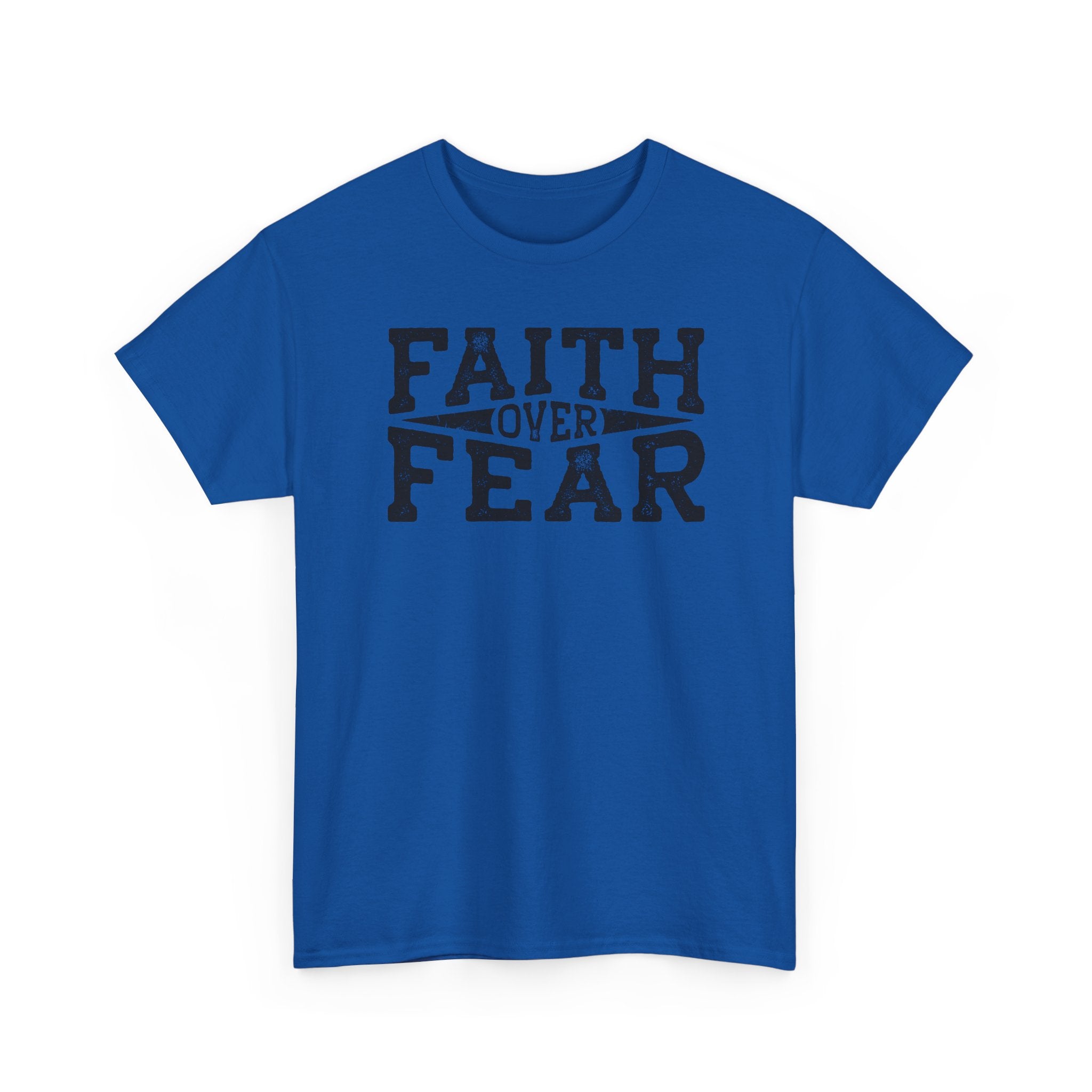 Faith Over Fear T‑Shirt — Inspirational Christian Tee