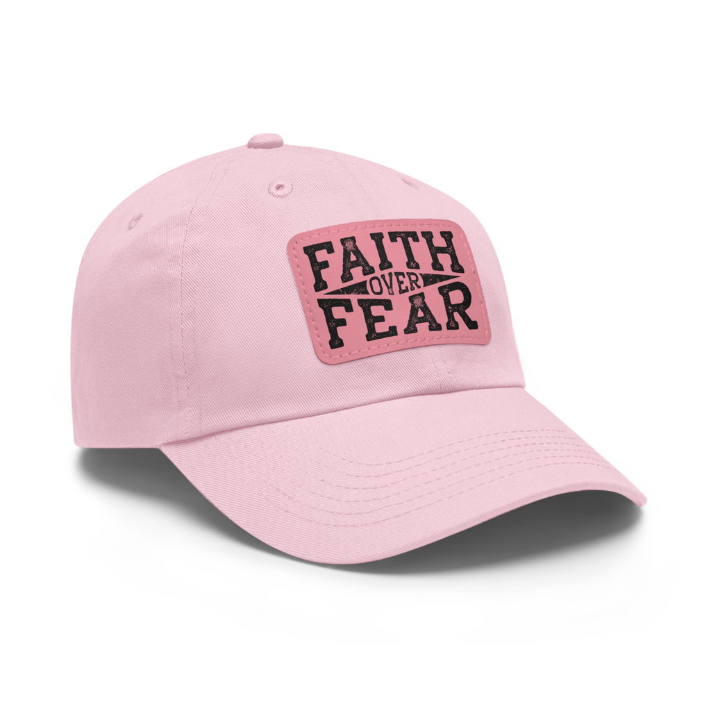 Faith Over Fear Leather Patch Dad Hat — Inspirational Christian Baseball Cap