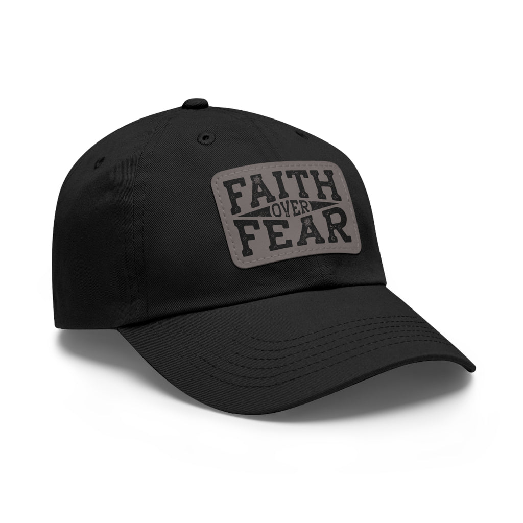 Faith Over Fear Leather Patch Dad Hat — Inspirational Christian Baseball Cap
